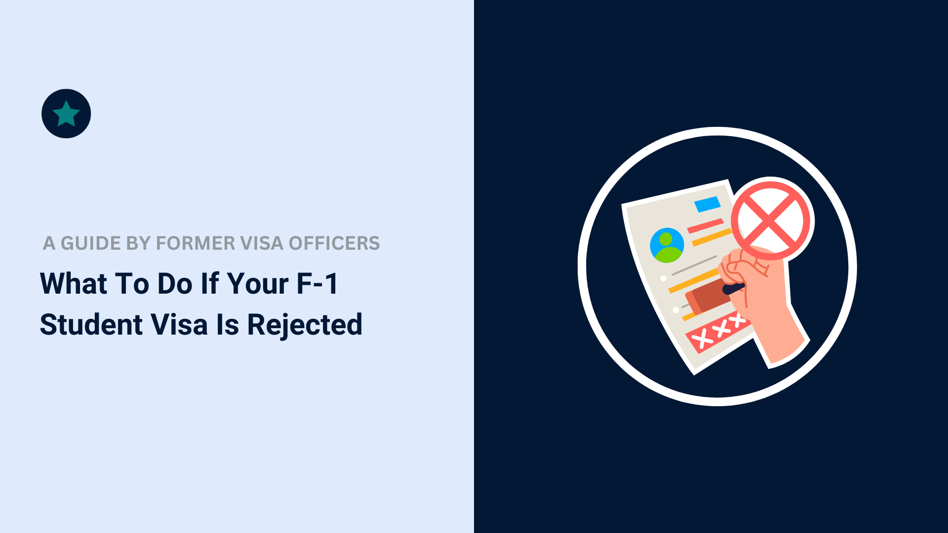 What to do if Your F-1 Student Visa is Rejected
