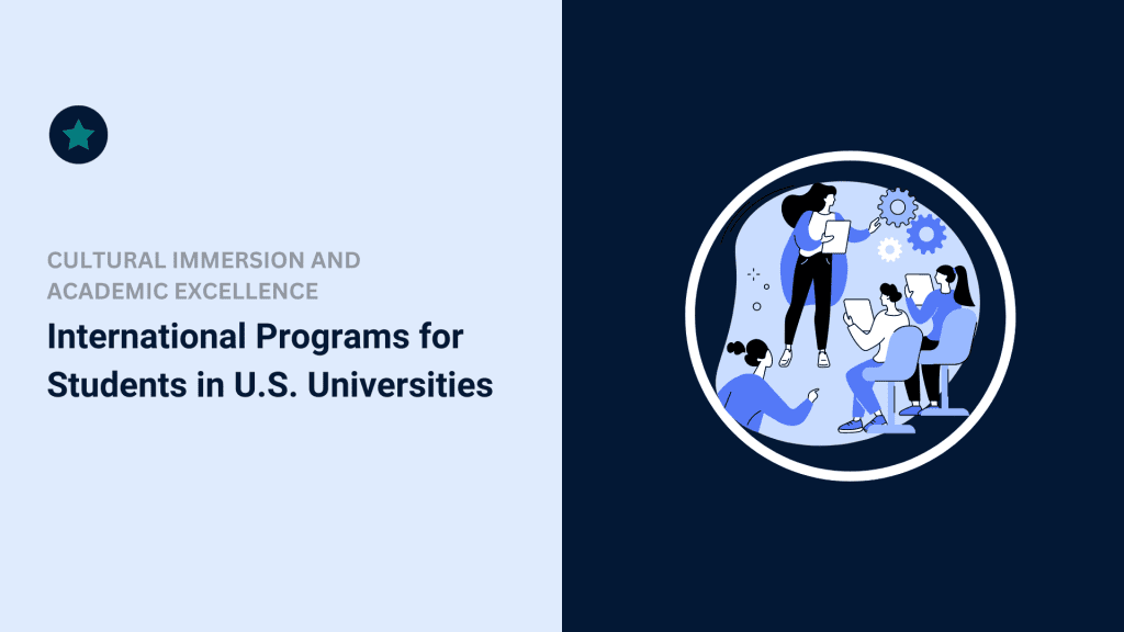 International Programs for Students in U.S. Universities