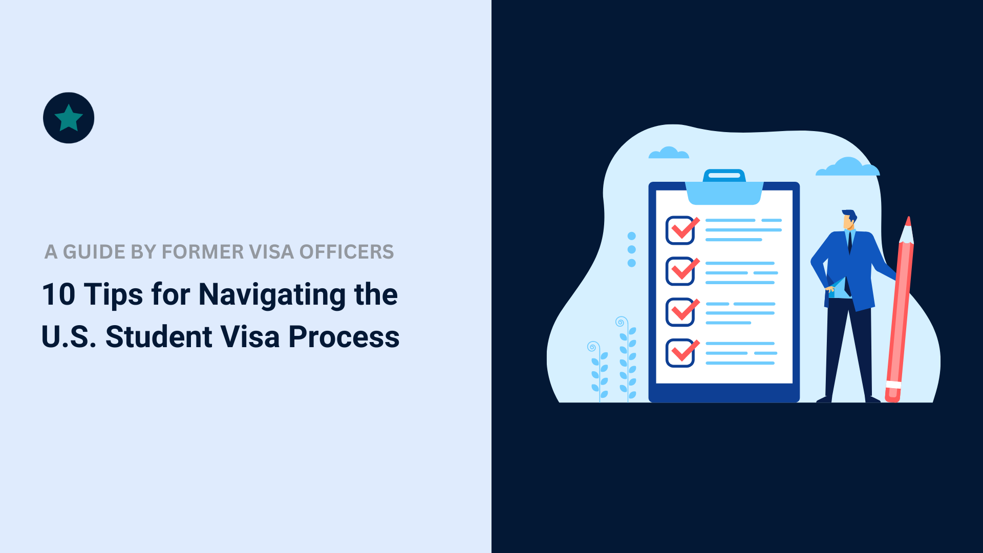 10 Tips for Navigating the U.S. Student Visa Process