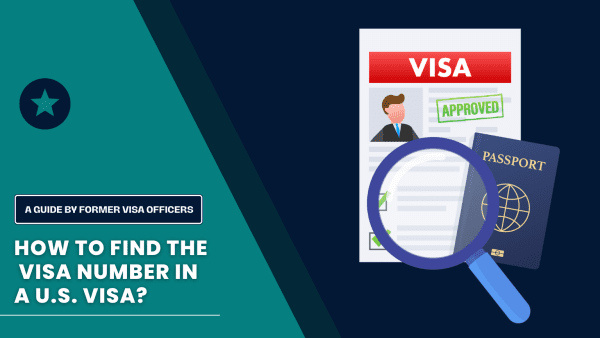 How to Find the Visa Number on a U.S. Visa? | Udeti