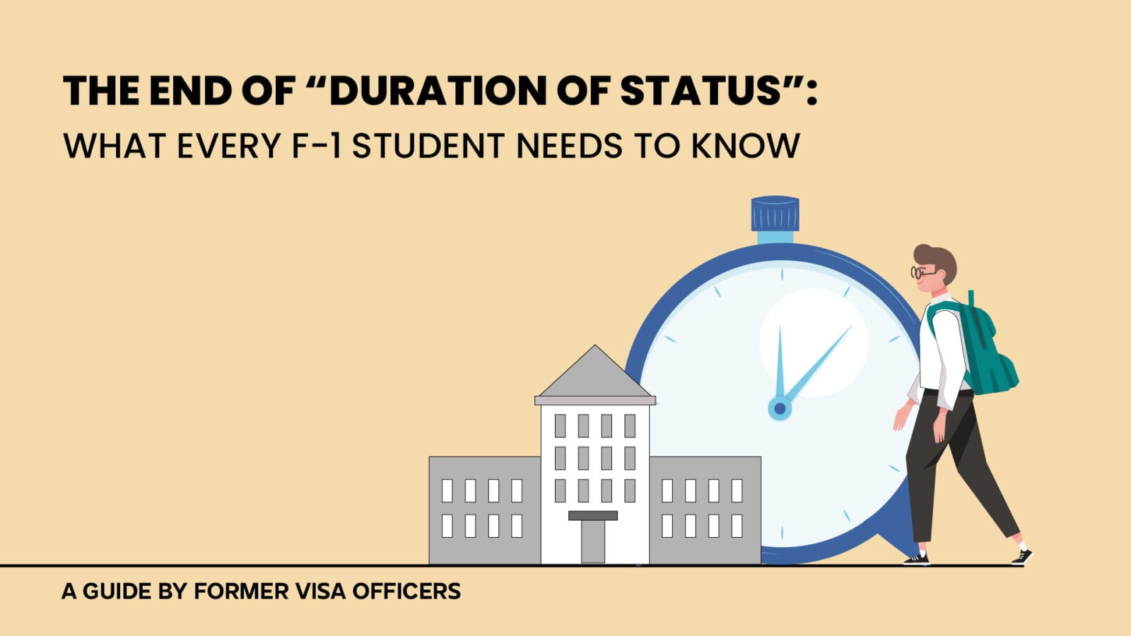 The End of Duration of Status What Every F-1Student Needs to Know (1)